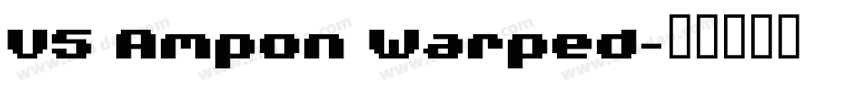 V5 Ampon Warped字体转换